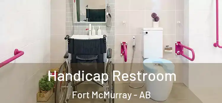  Handicap Restroom Fort McMurray - AB