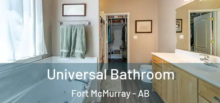  Universal Bathroom Fort McMurray - AB